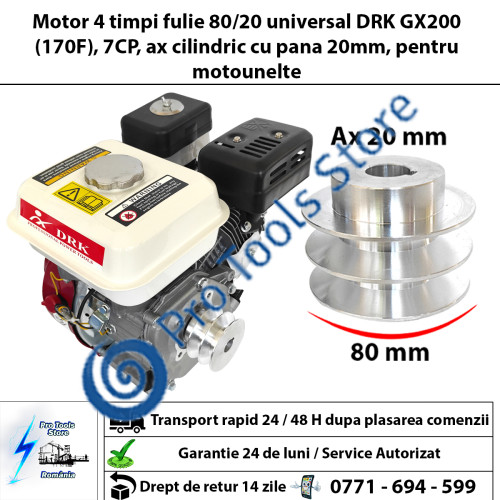  Motor 4 timpi fulie 80/20 universal DRK GX200 (170F), 7CP, ax cilindric cu pana 20mm, pentru motounelte 