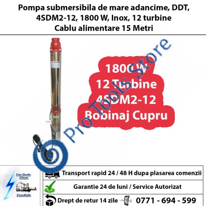 Pompa submersibila de mare adancime, DDT, 4SDM2-12, 1800 W, Inox, 12 turbine