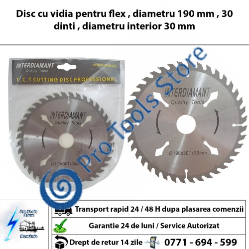 Disc cu vidia pentru flex , diametru 190 mm , 30 dinti , diametru interior 30 mm